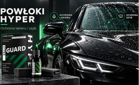 Powłoki HYPER – GUARD, HERO i RAIN do auta